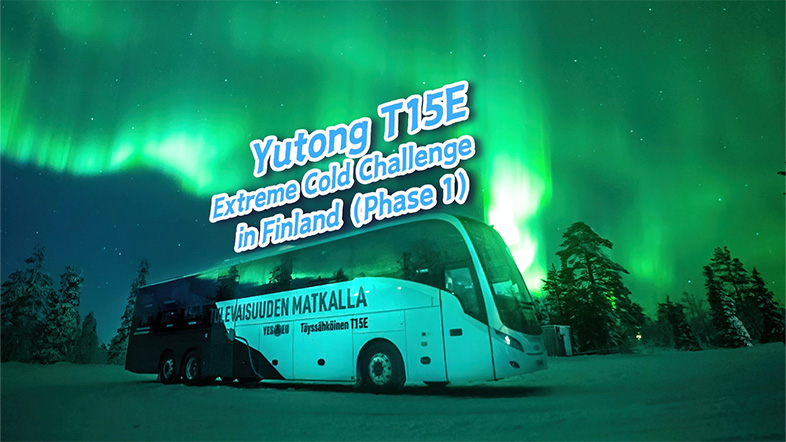 Yutong T15E Extreme Cold Challenge Phase I 